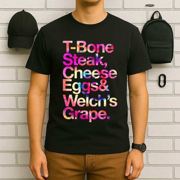 T Bone Steak Cheese Eggs WelchS Grape T-Shirt