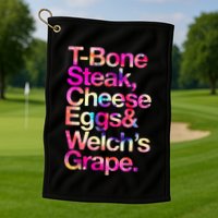 T Bone Steak Cheese Eggs WelchS Grape Golf Towel