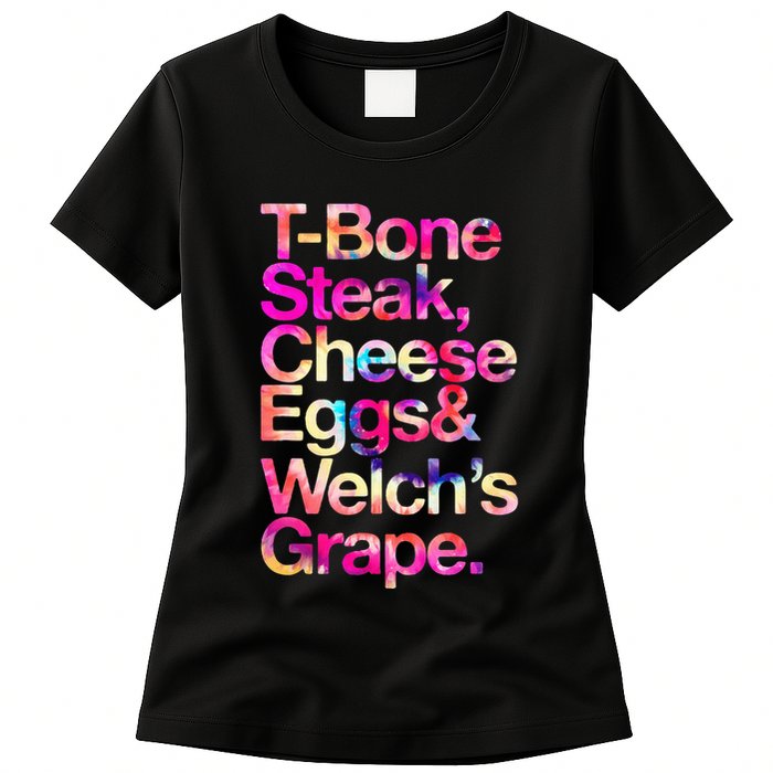 T Bone Steak Cheese Eggs WelchS Grape Womens T-Shirt
