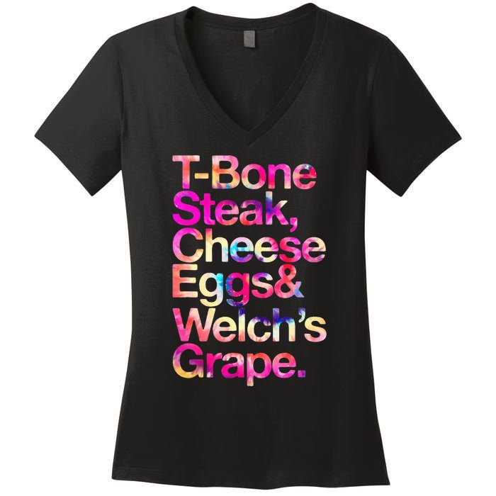 T Bone Steak Cheese Eggs WelchS Grape Women's V-Neck T-Shirt