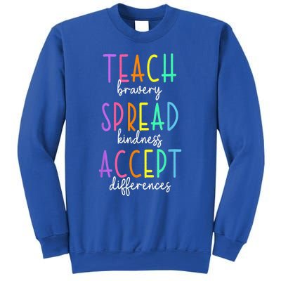 Teach Bravery Spread Kindness Accept Differences Autism Sweatshirt