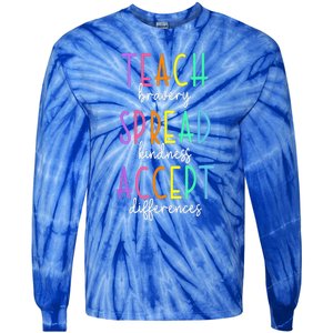 Teach Bravery Spread Kindness Accept Differences Autism Tie-Dye Long Sleeve Shirt