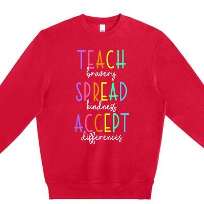 Teach Bravery Spread Kindness Accept Differences Autism Premium Crewneck Sweatshirt