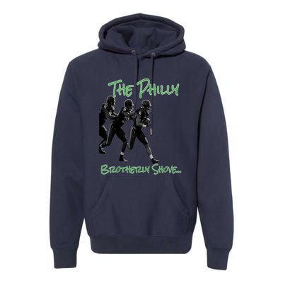 The Brotherly Shove Panfurware Llc Premium Hoodie