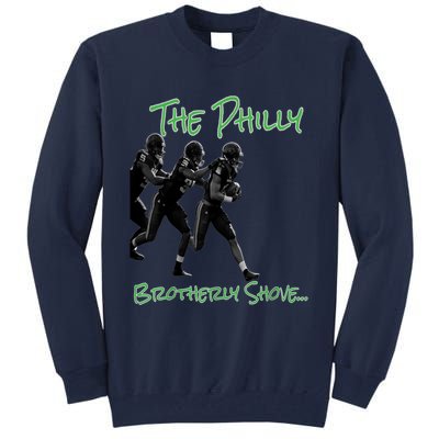 The Brotherly Shove Panfurware Llc Tall Sweatshirt