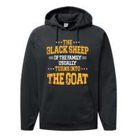 The Black S.H.E.E.P Of The Family Usually Turns Into The Goat Performance Fleece Hoodie