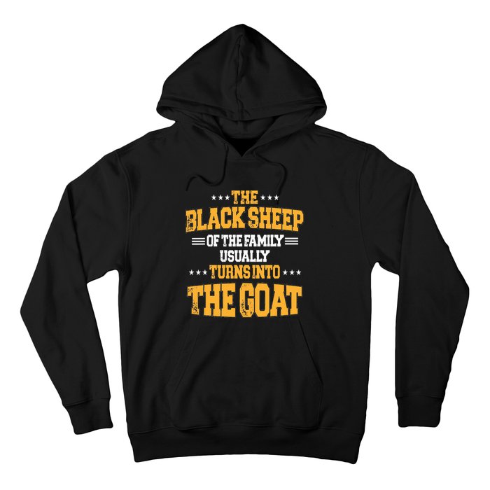 The Black S.H.E.E.P Of The Family Usually Turns Into The Goat Hoodie