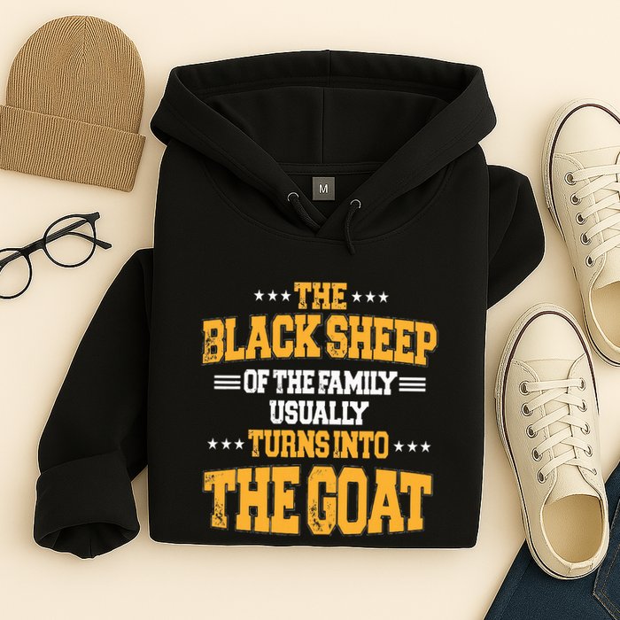 The Black S.H.E.E.P Of The Family Usually Turns Into The Goat Hoodie