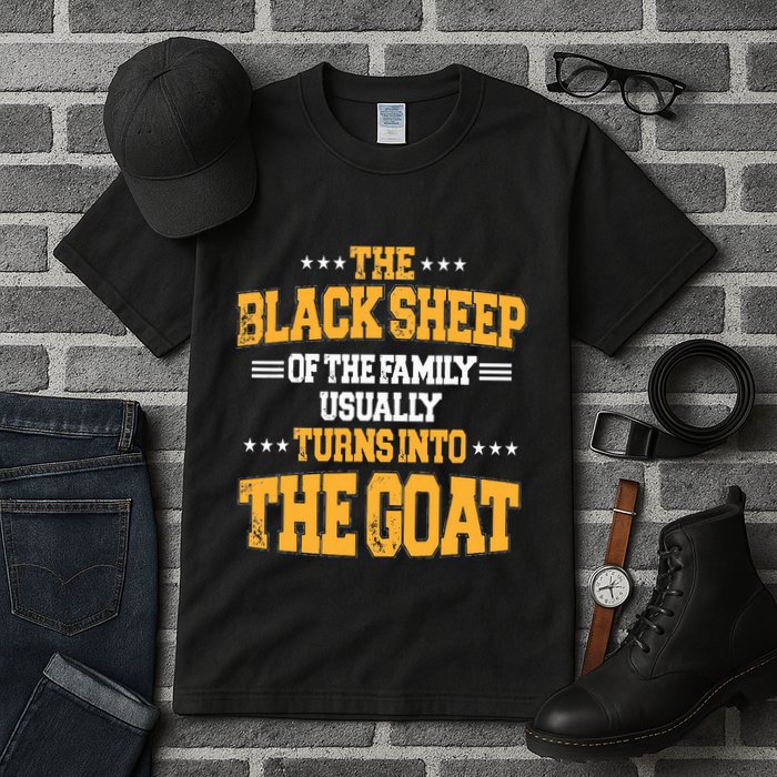 The Black S.H.E.E.P Of The Family Usually Turns Into The Goat Tall T-Shirt