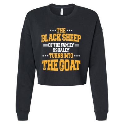 The Black S.H.E.E.P Of The Family Usually Turns Into The Goat Cropped Pullover Crew