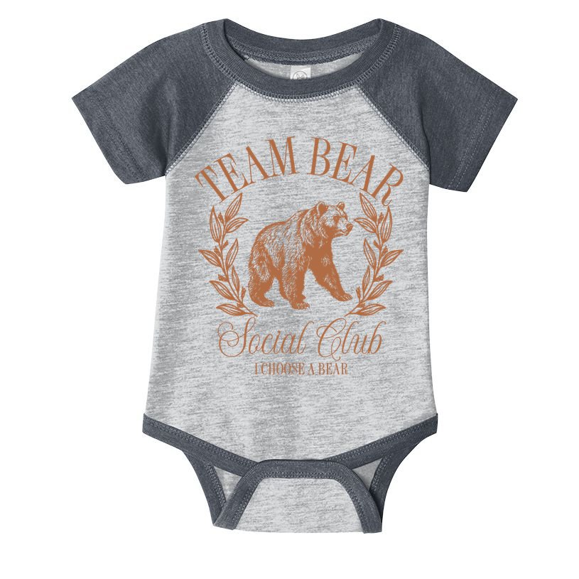 Team Bear Social Club I Choose The Bear Infant Baby Jersey Bodysuit