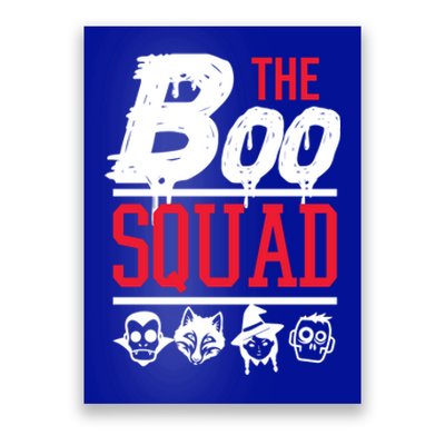 The Boo Squad Not Scary Halloween Ghosts Goblins Monsters Gift Poster