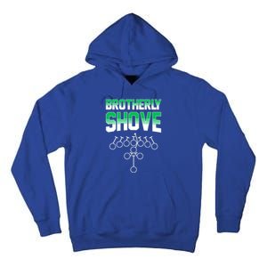 The Brotherly Shove Philadelphia Football Tall Hoodie