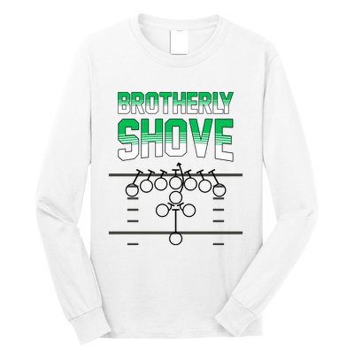 The Brotherly Shove Philadelphia Eagle Football Long Sleeve Shirt