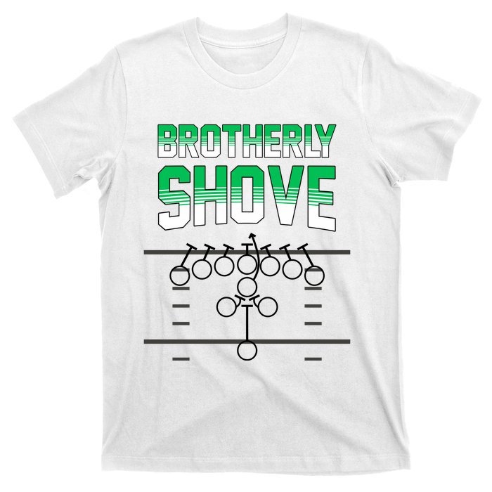 The Brotherly Shove Philadelphia Eagle Football T-Shirt