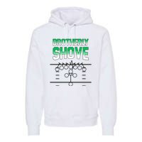 The Brotherly Shove Philadelphia Eagle Football Premium Hoodie