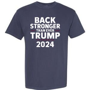 Trump Back Stronger Than Ever Garment-Dyed Heavyweight T-Shirt