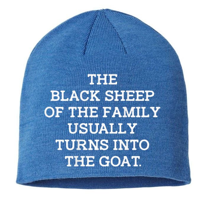 The Black S.H.E.E.P Of The Family Usually Turns Into Goat Sustainable Beanie