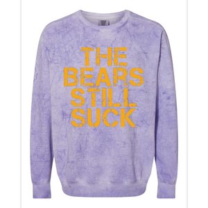 The Bears Still Suck Green Bay Colorblast Crewneck Sweatshirt