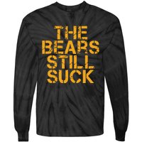 The Bears Still Suck Green Bay Tie-Dye Long Sleeve Shirt