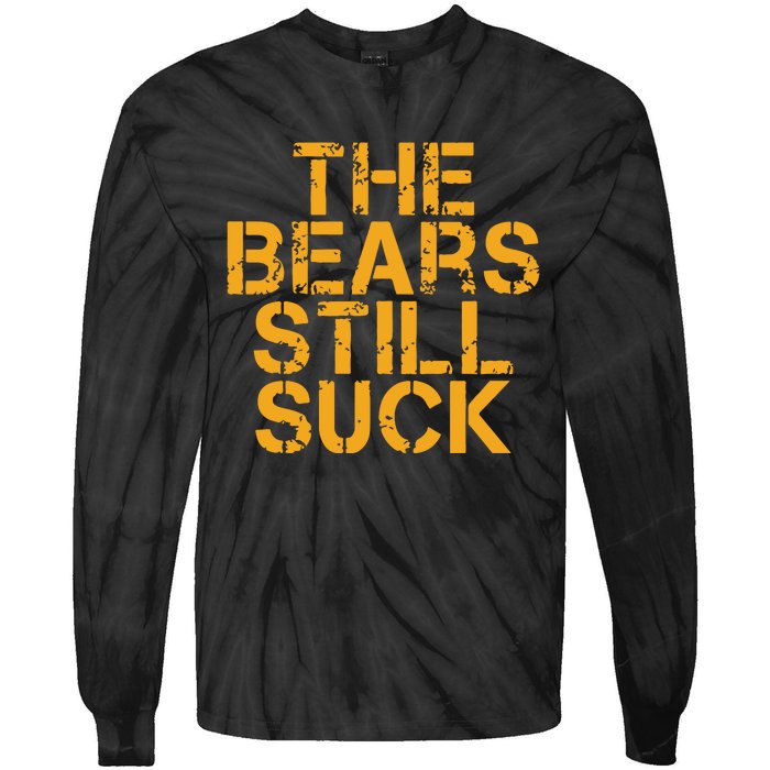 The Bears Still Suck Green Bay Tie-Dye Long Sleeve Shirt