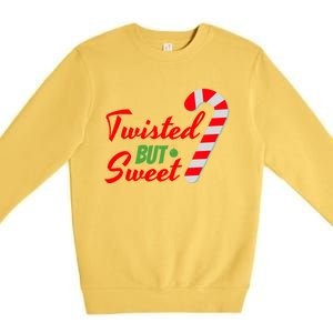 Twisted But Sweet Great Gift Premium Crewneck Sweatshirt