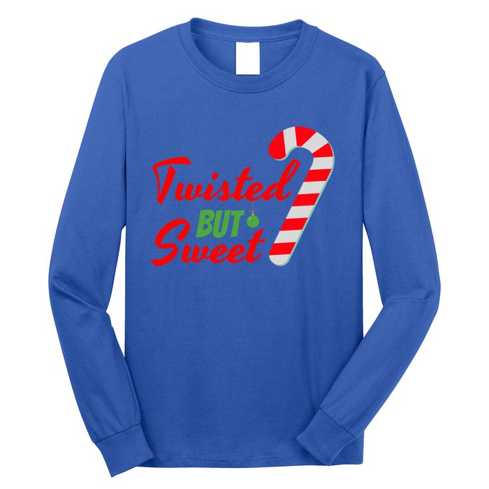 Twisted But Sweet Great Gift Long Sleeve Shirt