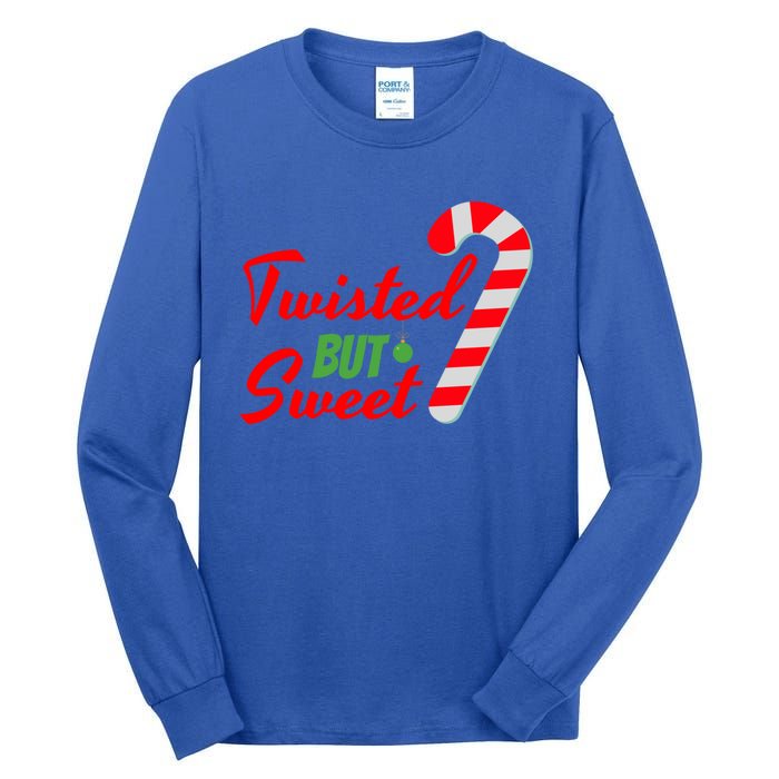 Twisted But Sweet Great Gift Tall Long Sleeve T-Shirt