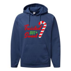 Twisted But Sweet Great Gift Performance Fleece Hoodie