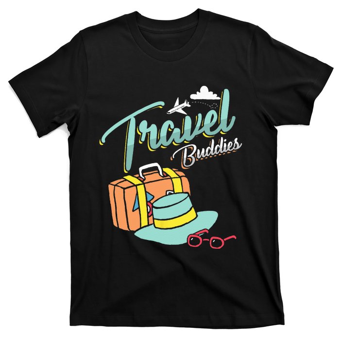 Travel Buddies Summer Getaway Vacation Traveling Traveler T-Shirt