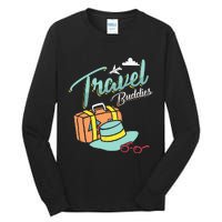 Travel Buddies Summer Getaway Vacation Traveling Traveler Tall Long Sleeve T-Shirt