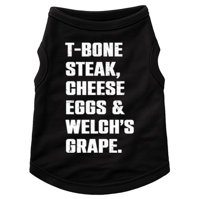 T Bone Steak Cheese Eggs And Welchs Grape Doggie Tank