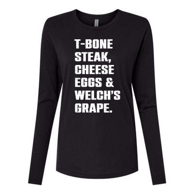 T Bone Steak Cheese Eggs And Welchs Grape Womens Cotton Relaxed Long Sleeve T-Shirt