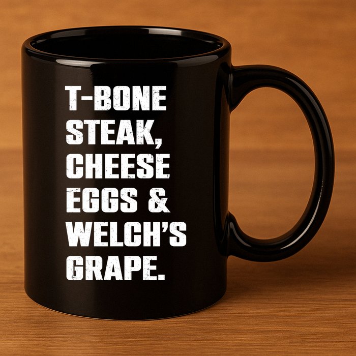 T Bone Steak Cheese Eggs And Welchs Grape 11oz C Handle Ceramic Mug