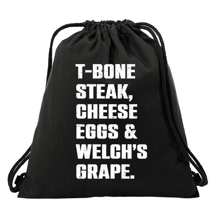 T Bone Steak Cheese Eggs And Welchs Grape Drawstring Bag