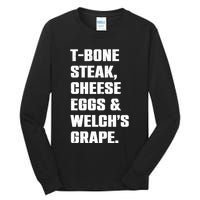 T Bone Steak Cheese Eggs And Welchs Grape Tall Long Sleeve T-Shirt