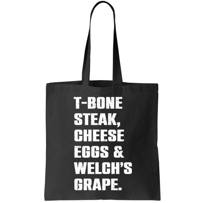 T Bone Steak Cheese Eggs And Welchs Grape Bag