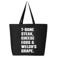 T Bone Steak Cheese Eggs And Welchs Grape 25L Jumbo Tote