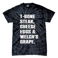 T Bone Steak Cheese Eggs And Welchs Grape Tie-Dye T-Shirt
