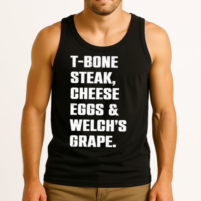 T Bone Steak Cheese Eggs And Welchs Grape Tank Top