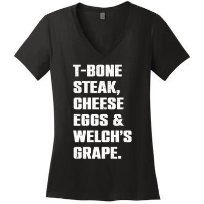 T Bone Steak Cheese Eggs And Welchs Grape Women's V-Neck T-Shirt