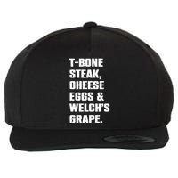 T Bone Steak Cheese Eggs And Welchs Grape Wool Snapback Cap