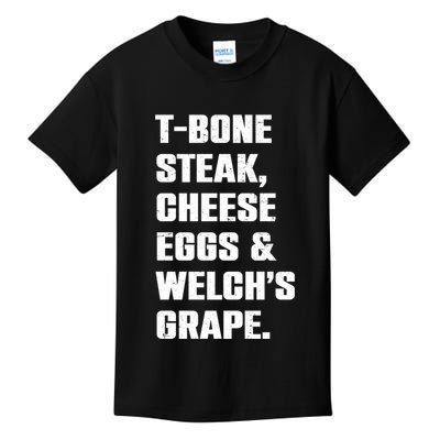 T Bone Steak Cheese Eggs And Welchs Grape Kids T-Shirt