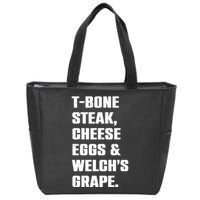 T Bone Steak Cheese Eggs And Welchs Grape Zip Tote Bag