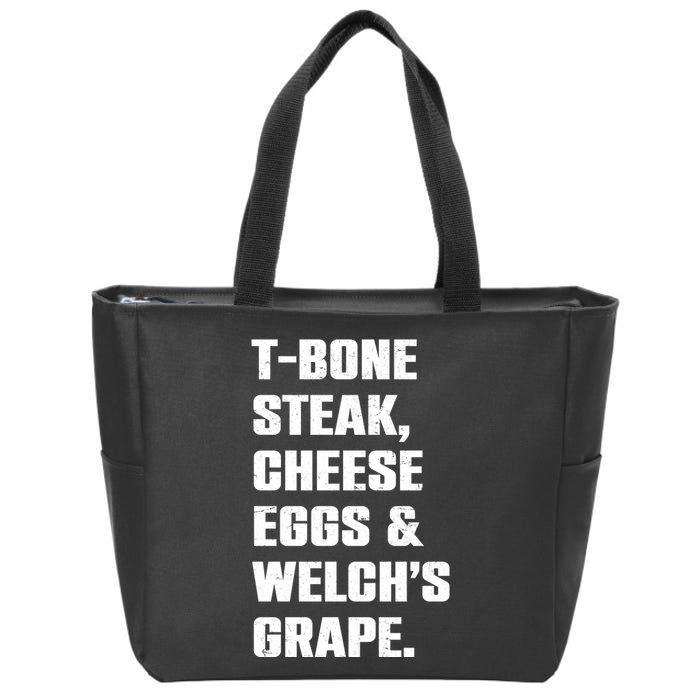 T Bone Steak Cheese Eggs And Welchs Grape Zip Tote Bag
