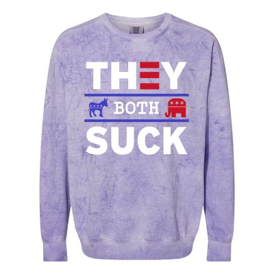 They Both Suck Funny Anti Political Party Libertarian Colorblast Crewneck Sweatshirt