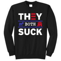 They Both Suck Funny Anti Political Party Libertarian Sweatshirt