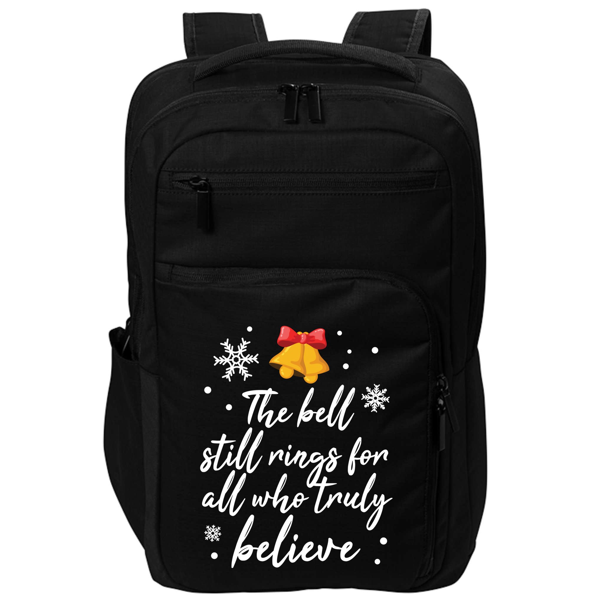 The Bell Still Rings For Who Truly Believe Christmas Impact Tech Backpack
