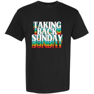 Taking Back Sunday Funny Apparel Garment-Dyed Heavyweight T-Shirt