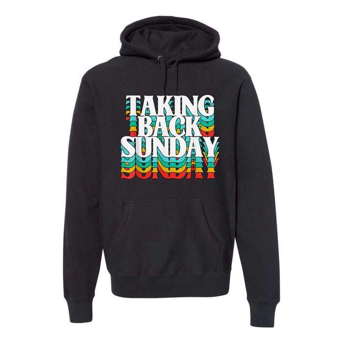 Taking Back Sunday Funny Apparel Premium Hoodie